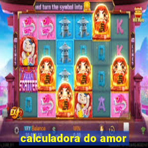 calculadora do amor